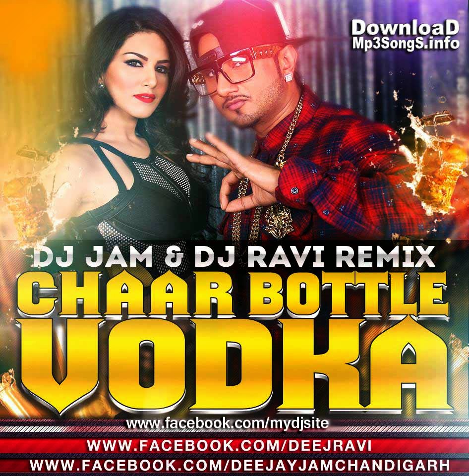 Chaar Botal Vodka - Power bass Ragini Mms 2 Dj Jam & Dj Ravi Remix.jpg