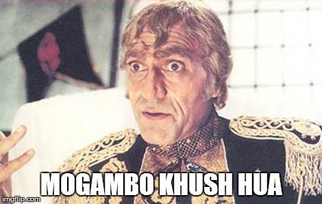 mogambo kush hua.jpg