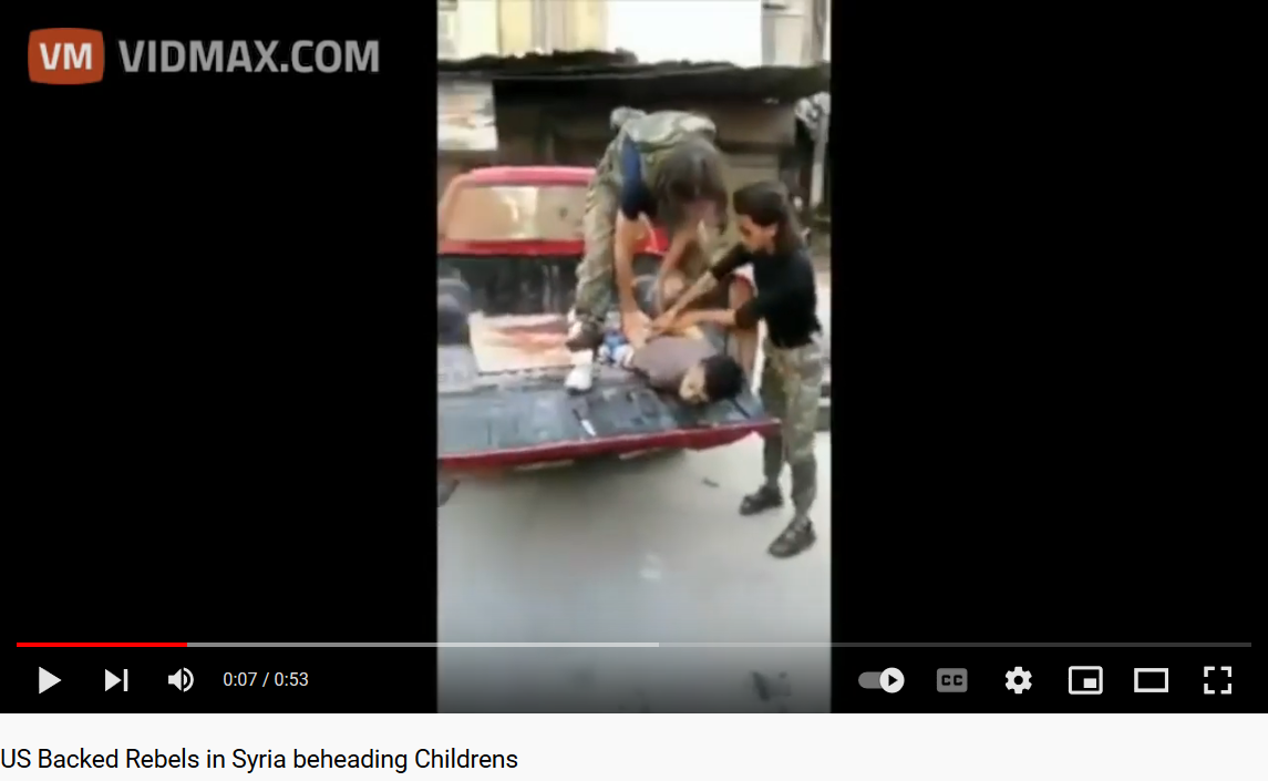 Screenshot_2022-05-01 US Backed Rebels in Syria beheading Childrens.png