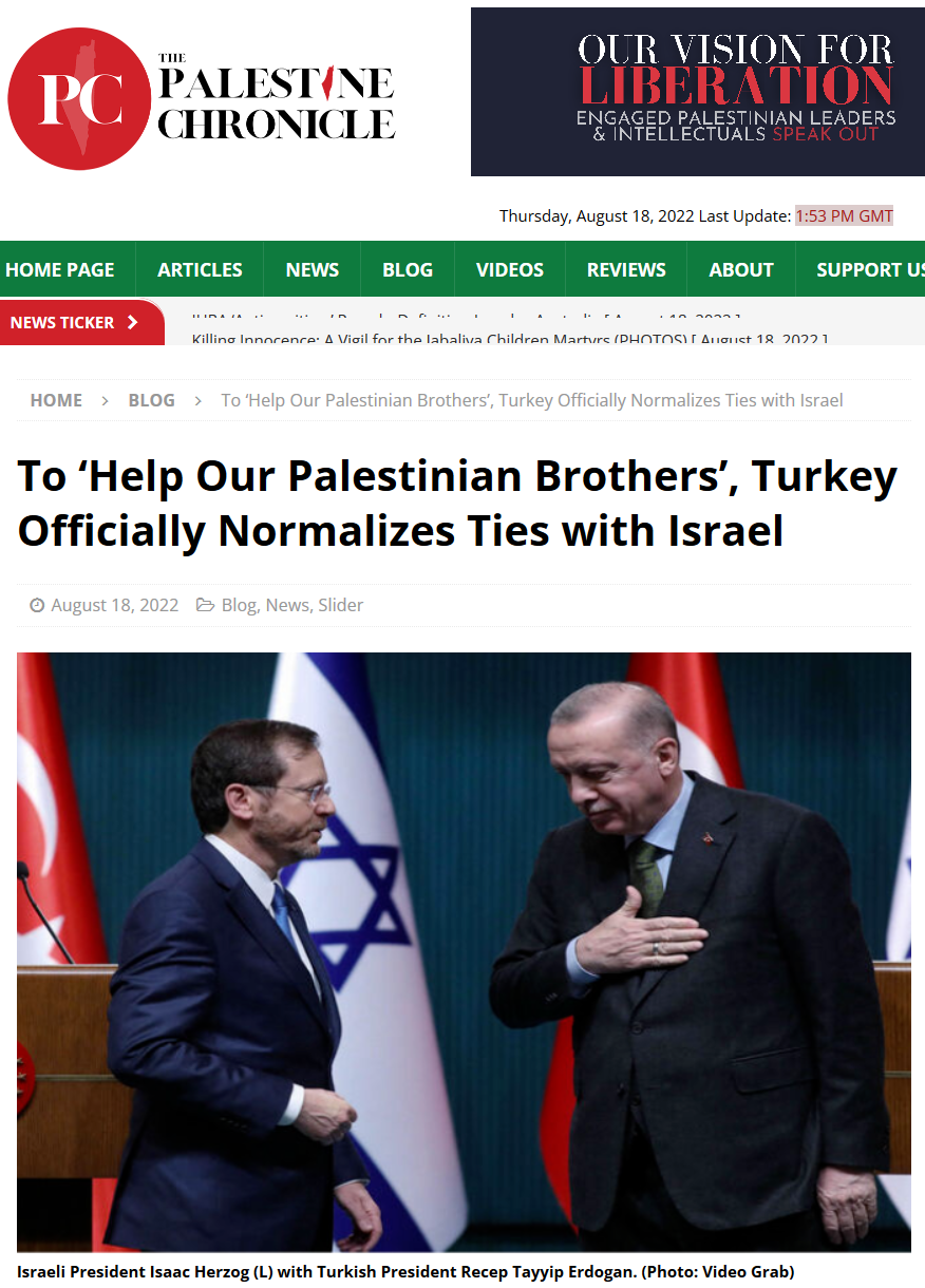 Screenshot_2022-08-18 To ‘Help Our Palestinian Brothers', Turkey Officially Normalizes Ties wi...png