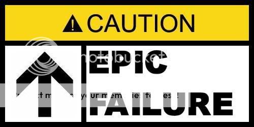 caution-epic-failure.jpg