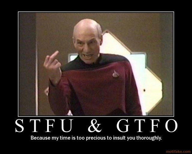 stfu-amp-gtfo-demotivational-poster-1208138364.jpg