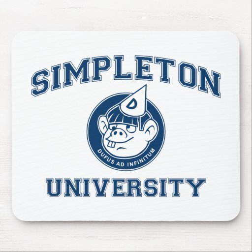 simpleton_university_mouse_mat-r3faf917bcaee4251b3c9f43824720b34_x74vi_8byvr_512.jpg