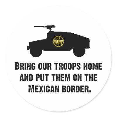 bring_home_our_troops_mexican_border_sticker-p217610539531678212envb3_400.jpg