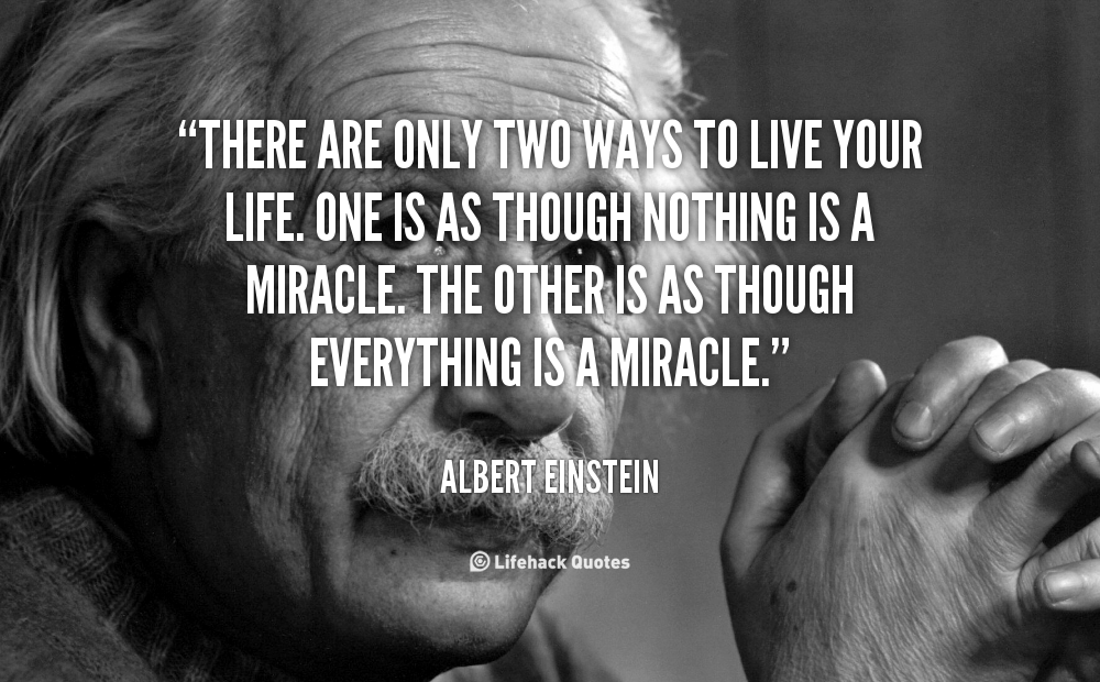 quote-Albert-Einstein-Albert-Einstein-Miracle-33.png