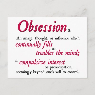 obsession_definition_postcard-p239245750156410236qibm_400.jpg