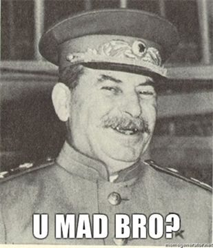 stalin-u-mad-bro.jpg