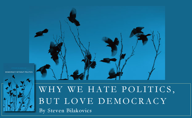 why-we-hate-politics-but-love-democracy.jpg