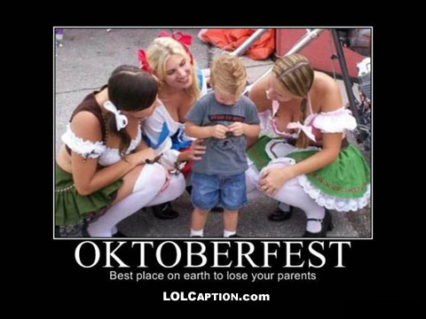 oktoberfest-best-pace-to-lose-your-parents-demotivational-poster.jpg